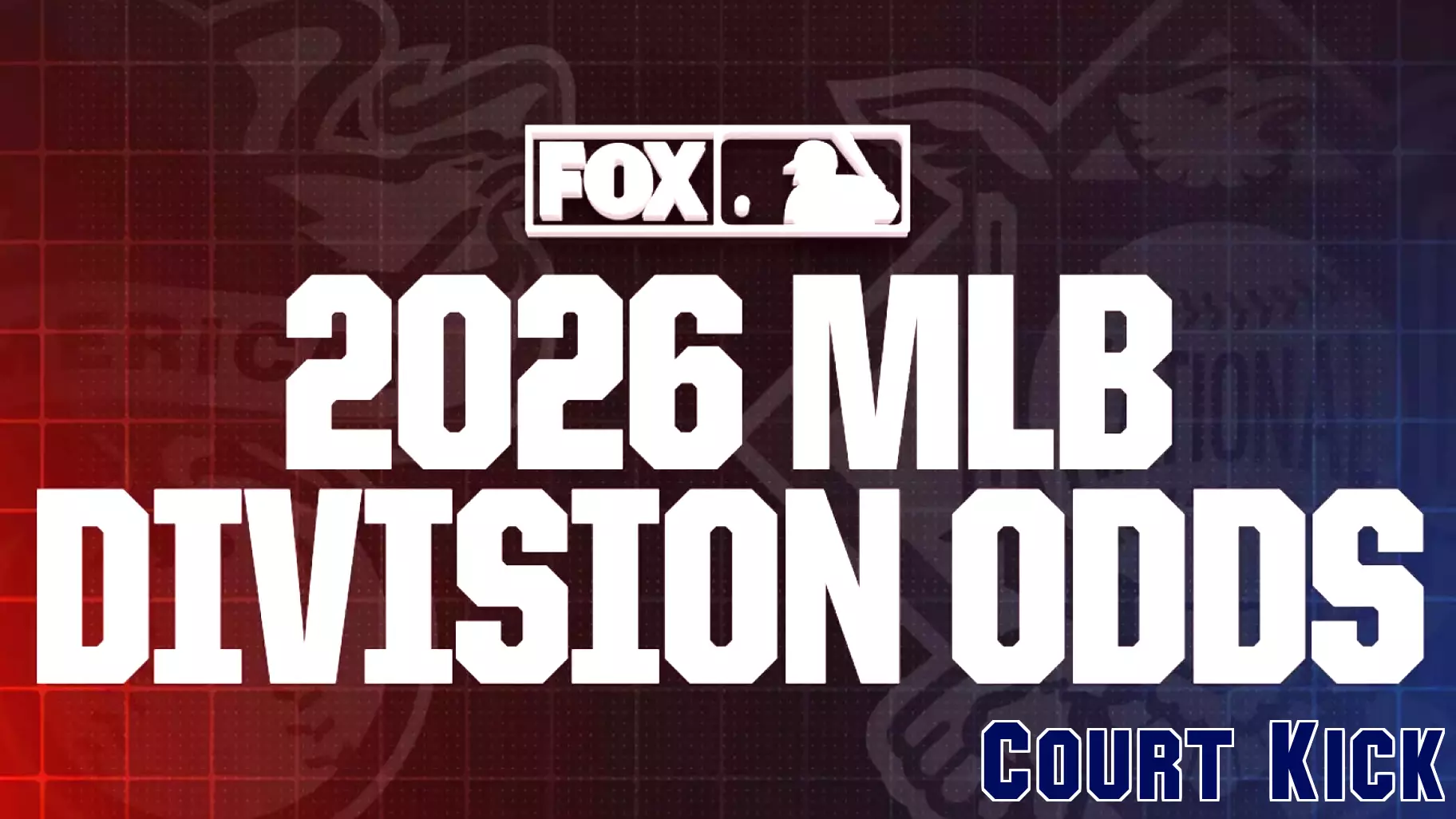 2026 MLB Division Winner Odds: Dodgers, Mariners Favored to Repeat